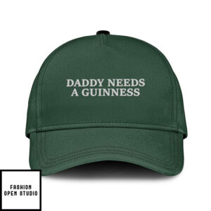 Daddy Needs A Guinness St Patrick’s Day Hat