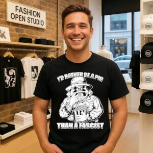 I’d Rather Be A Pig Than A Fascist Paint T-Shirt