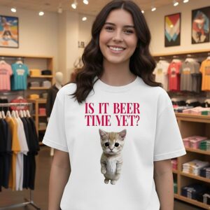 Is It Beer Time Yet Kitten T-Shirt