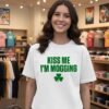 Kiss Me I’m Mogging St Patrick’s Day ’26 T-Shirt