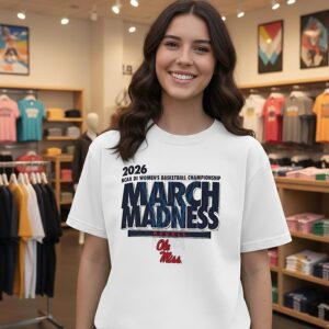 Ole Miss Rebels NCAA Di Women’s Basketball Championship March Madness 2026 T-Shirt