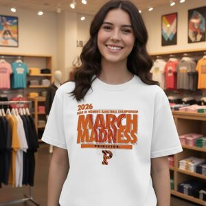Princeton Tigers NCAA Di Women’s Basketball Championship March Madness 2026 T-Shirt