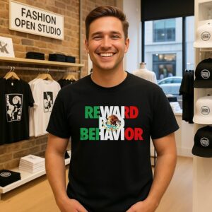 Reward Bad Behavior T-Shirt