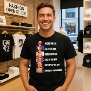 The Bar List Trump Failed The Bar Kalama T-Shirt
