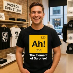 Ah 123 230 The Element Of Surprise T-Shirt