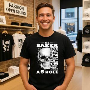 As A Baker I’ve Only Met About 3 Or 4 People That Understand Me Everyone Else Assumes T-Shirt