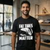 Drag Racing Fat Tires Matter T-Shirt