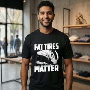Drag Racing Fat Tires Matter T-Shirt