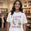 I Love Whores I Love Horses Parody T-Shirt