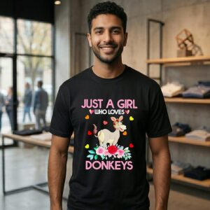 Just A Girl Who Loves Donkeys T-Shirt