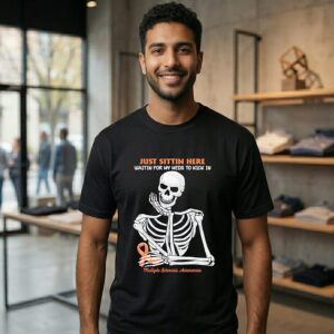 Just Sittin Here Waitin For My Meds To Kick In Multiple Sclerosis Awareness Skeleton T-Shirt