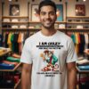 Monkey I Am Crazy And Once You Meet Me You Will Never Forget Me I Promise T-Shirt