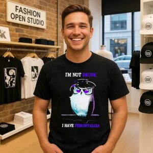Owl I’m Not Drunk I Have Fibromyalgia T-Shirt