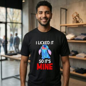 Stitch I Licked It So It’s Mine T-Shirt