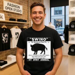 Swino The Australian Feral Pig My Spirit Animal T-Shirt