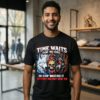 Wolf Time Waits For No One So Stop Wasting It On People Who Don’t Value You T-Shirt