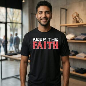 Boston Red Sox Keep The Faith T-Shirt