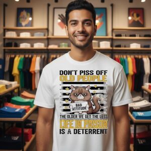 Cat Mugshot Bad Attitude Don’t Piss Off Old People Life In Prison Is A Deterrent T-Shirt