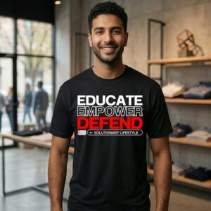 Educate Empower Defend T-Shirt
