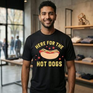 Here For The Hot Dogs T-Shirt