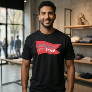 Hooray For Baseball Fuck Yeah Boston Red Sox T-Shirt