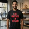 I Got Cortfaced In Shitland T-Shirt