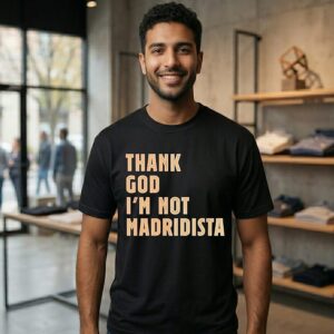 Lamine Yamal Barcelona Fc Thank God I’m Not Madridista T-Shirt