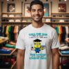Minion Call Me Old But At Least I Grew Up In A Time When The World T-Shirt
