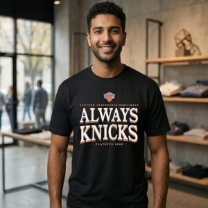 New York Knicks Eastern Conference Semifinals Always Knicks Playoffs 2026 T-Shirt