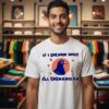 Pigeon If I Shenan Once I’ll Shenanigan T-Shirt