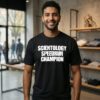 Scientology Speedrun Champion T-Shirt