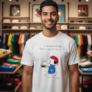 Snoopy I Made My Bed Now I Must Lie In It T-Shirt