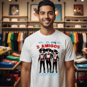 Three Amigos Jim Dalton Roger Clyne Johnny Hickman Ike Reilly In Mexico T-Shirt