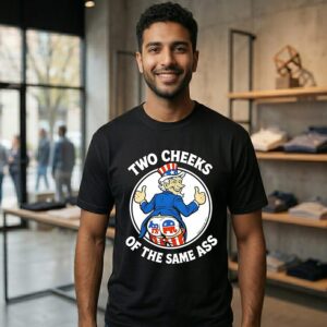 Two Cheeks Of The Same Ass Uncle Sam Republican Elephant And Democratic Donkey T-Shirt