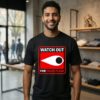 Watch Out For False Flags Eye T-Shirt