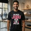 We Need Jobu Cleveland Guardians Baseball T-Shirt