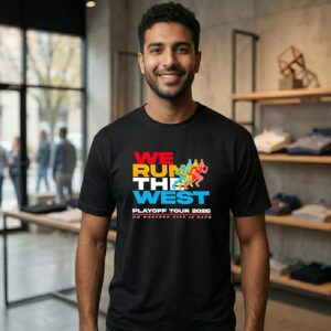 We Run The West Playoff Tour 2026 No Western City Is Safe T-Shirt