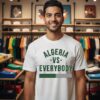 Algeria Vs. Everybody 2026 Fifa World Cup T-Shirt