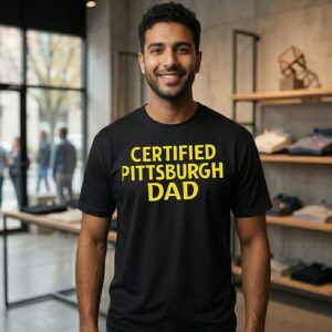 Certified Pittsburgh Dad Classic T-Shirt