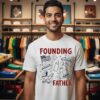 Founding Father 4th Of July T-Shirt