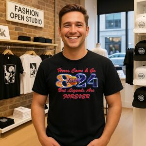 Heros Come And Go 8 24 But Legends Are Forever La Lakers T-Shirt
