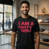 I Am A Dirty Girl T-Shirt