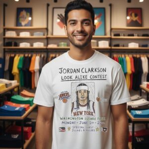 Jordan Clarkson Look Alike Contest New York Knicks Washington Square Park T-Shirt