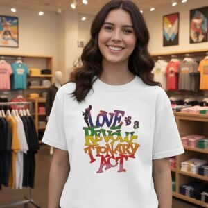 Love Is A Revolutionary Act Wnba Pride T-Shirt