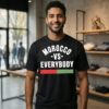 Morocco Vs. Everybody 2026 Fifa World Cup T-Shirt