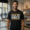 New York Knicks Suck My Knicks T-Shirt