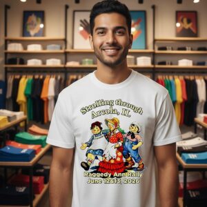 Strolling Through Arcola Il Raggedy Ann Rally June 12 And 13 2026 T-Shirt