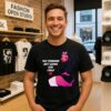 This Forehead Ain’t Gonna Kiss Itself Funny T-Shirt