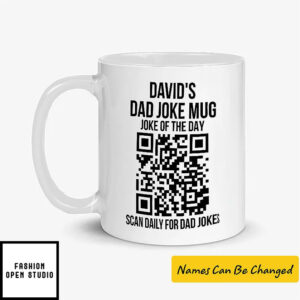 Custom Dad Joke Scan Daily For Dad Jokes Mug