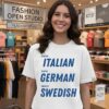 Dress Italian Drive German Marry Swedish T-Shirt